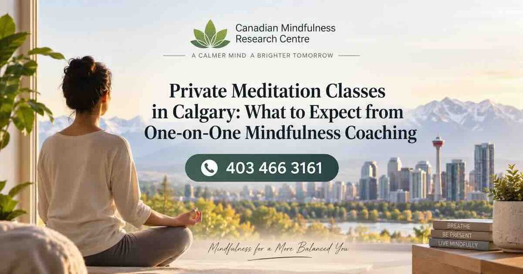 Private meditation classes in Calgary with one-on-one mindfulness coaching